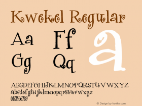 Kwekel Regular Version 1.00 September 15, 2005, initial release Font Sample