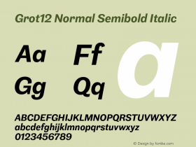 Grot12 Normal Semibold Italic Version 1.001;PS 1.1;hotconv 1.0.88;makeotf.lib2.5.647800图片样张