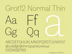 Grot12 Normal Thin Version 1.001;PS 1.1;hotconv 1.0.88;makeotf.lib2.5.647800图片样张