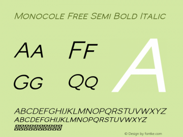 Monocole Free Semi Bold Italic Version图片样张
