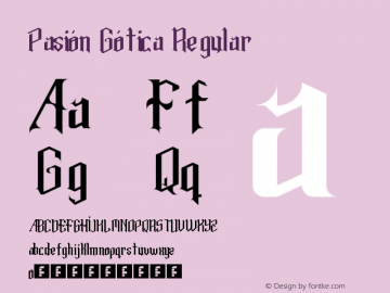 Pasión Gótica Regular Version 1.0 Font Sample