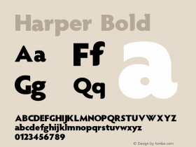 Harper Bold Version 1.004;Fontself Maker 3.5.7图片样张