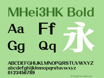 MHei3HK Bold Version 1.00图片样张