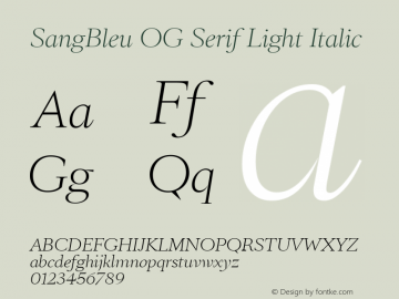 SangBleu OG Serif Light Italic Version 3.000图片样张
