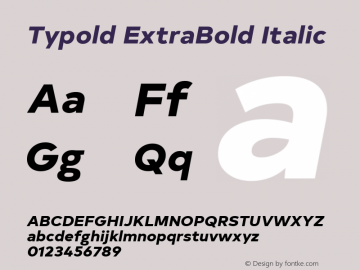 Typold ExtraBold Italic Version 1.001; ttfautohint (v1.5)图片样张
