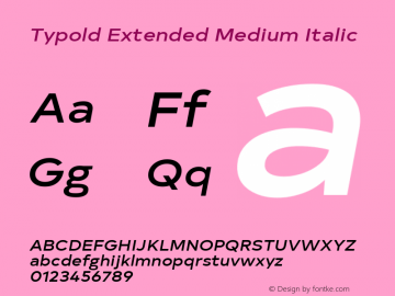 Typold Extended Medium Italic Version 1.001; ttfautohint (v1.5)图片样张
