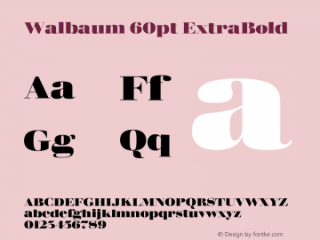 Walbaum 60pt ExtraBold Version 1.00, build 15, s3图片样张