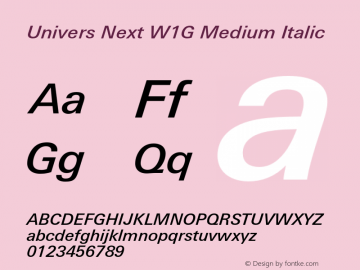 UniversNextW1G-MediumItalic Version 1.00图片样张