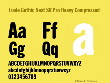 Trade Gothic Next Soft Rounded Pro Heavy Compressed Version 1.00图片样张