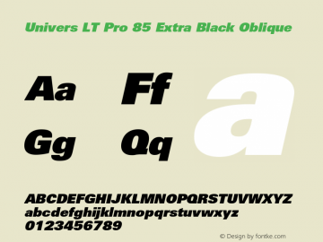Univers LT Pro 85 XBlack Italic Version 1.00 Build 1000图片样张