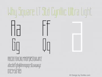 WhySquareLTStd-CyrUltraLt Version 1.200;PS 001.002;hotconv 1.0.38图片样张