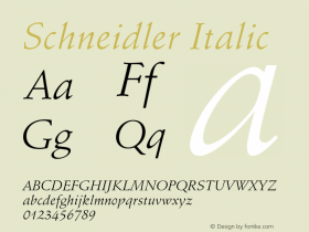 Schneidler Italic 2.0-1.0 Font Sample