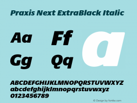 Praxis Next ExtraBlack Italic Version 1.00, build 7, g2.4.3 b983, s3图片样张