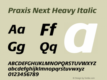Praxis Next Heavy Italic Version 1.00, build 6, g2.4.3 b983, s3图片样张