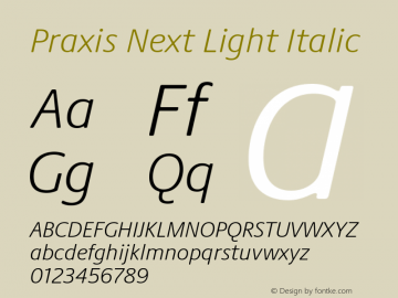 Praxis Next Light Italic Version 1.00, build 7, g2.4.3 b983, s3图片样张