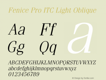 Fenice Pro ITC Light Italic Version 3.00 Build 1000图片样张