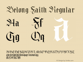 Belong Faith Regular Version 1.000;hotconv 1.0.109;makeotfexe 2.5.65596图片样张