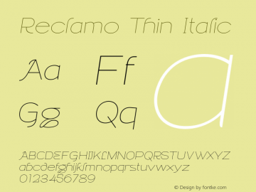 Reclamo Thin Italic Version 1.000;FEAKit 1.0图片样张