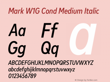 Mark W1G Cond Medium Italic Version 1.00, build 9, g2.6.4 b1272, s3图片样张