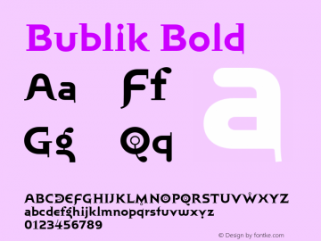 Bublik Bold Version 1.000 2008 initial release图片样张