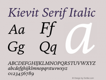 Kievit Serif Italic Version 7.700, build 1040, FoPs, FL 5.04图片样张