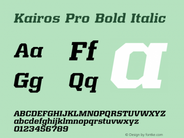 Kairos Pro Bold Italic Version 1.00图片样张