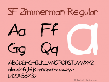 SF Zimmerman Regular ver 1.0; 1999. Freeware for non-commercial use. Font Sample
