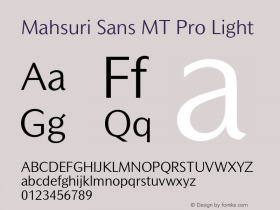 Mahsuri Sans MT Pro Light Version 2.00 Build 1000图片样张