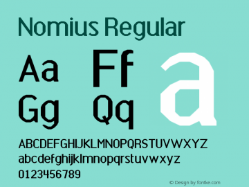 Nomius Regular Version 1.0 Font Sample