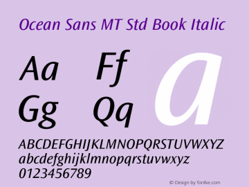 OceanSansMTStd-BookItalic Version 1.000 Build 1000图片样张