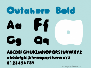 Outahere Bold Version 1.00图片样张