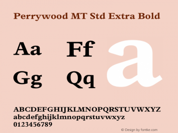 Perrywood MT Std Extra Bold Version 2.00 Build 1000图片样张