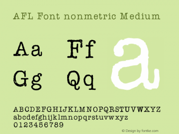 AFL Font nonmetric Medium mfgpctt-v1.53 Friday, January 29, 1993 11:59:39 am (EST)图片样张