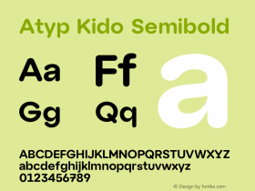 Atyp Kido Semibold Version 1.000;FEAKit 1.0 | FøM Fix图片样张