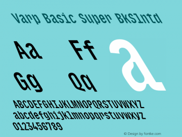 Varp Basic Super BkSlntd Version 1.000;hotconv 1.0.109;makeotfexe 2.5.65596图片样张