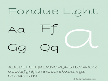 Fondue-Light Version 1.020;PS 001.020;hotconv 1.0.88;makeotf.lib2.5.64775图片样张