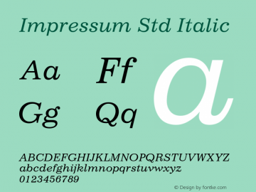 Impressum Std Italic Version 1.00 Build 1000图片样张