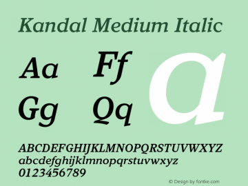 Kandal Medium It Version 1.004; Kandal Medium Italic图片样张