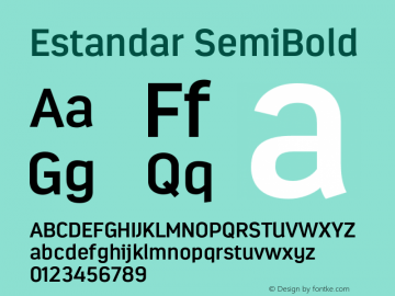 Estandar-SemiBold Version 1.000;PS 001.000;hotconv 1.0.88;makeotf.lib2.5.64775图片样张