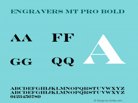 EngraversMTPro-Bold Version 2.000 Build 1000图片样张