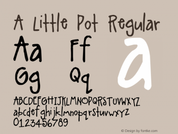 A Little Pot Regular Version 1.00 October 16, 2005, initial release图片样张