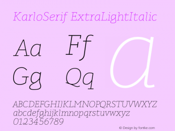 KarloSerif ExtraLightItalic Version 001.000 Dec 2017图片样张