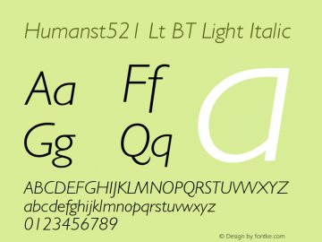 Humanst521 Lt BT Light Italic Version 1.01 emb4-OT图片样张