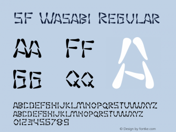 SF Wasabi Regular ver 1.0; 1999. Freeware for non-commercial use. Font Sample