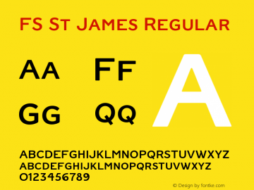 FS St James Regular Version 1.02;PS 001.001;hotconv 1.0.88;makeotf.lib2.5.64775图片样张