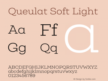 Queulat Soft Light Version 1.000;PS 001.000;hotconv 1.0.88;makeotf.lib2.5.64775图片样张