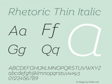 Rhetoric Thin Italic Version 2.000;FEAKit 1.0图片样张