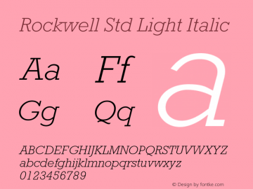 Rockwell Std Light Italic Version 1.00 Build 1000图片样张