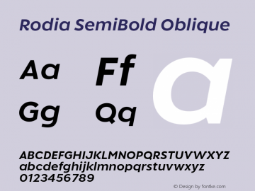 Rodia SemiBold Oblique Version 1.000;hotconv 1.0.109;makeotfexe 2.5.65596图片样张