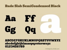 Rude Slab SemiCondensed Black Version 1.001;PS 001.001;hotconv 1.0.70;makeotf.lib2.5.58329图片样张